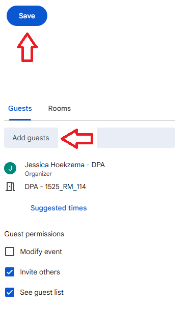 Google invite with arrows pointing at save button and add guest button